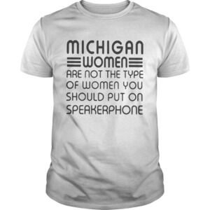 That Woman From Michigan Shirt 3